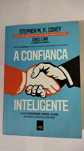 Confiança inteligente - Stephen M. R. Covey