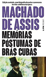 Memórias póstumas de Brás Cubas - Machado de Assis - LPM Pocket