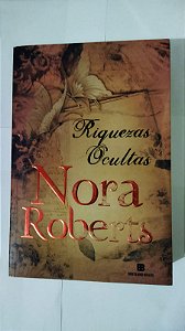 Riquezas ocultas - Nora Roberts