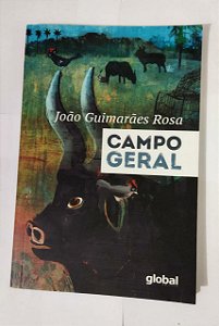 Campo Geral - João Guimarães Rosa