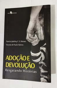 Adoção e Devolução - Patrícia Jakeliny F. S. Moraes (marcas)