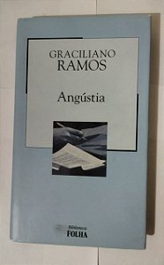 Angústia - Graciliano Ramos - Coleção Folha 13