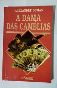A dama das camélias - Alexandre Dumas