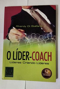 O Líder Coach - Rhandy Di Stéfano