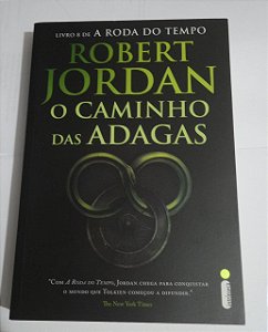 O Caminho das Adagas - Robert Jordan - A Roda do Tempo Livro 8