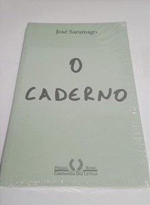 O Caderno - José Saramago