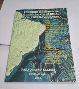 Terreno de Marinha e Terreno Marginal dos Rios Navegáveis - Paraguassú Éleres