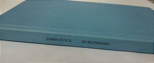 Dublinenses - James Joyce (Sem Capa Ilustrativa)