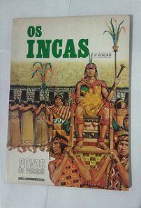 Os incas - Povos Do Passado 3ª edição