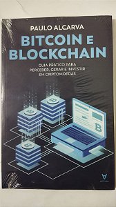 Bitcoin e Blockchain - Paulo Alcarva