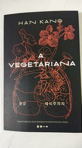 A vegetariana - Han Kang