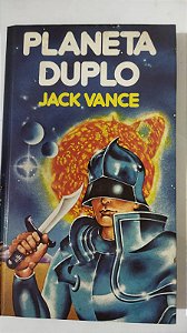Planeta Duplo - Jack Vance
