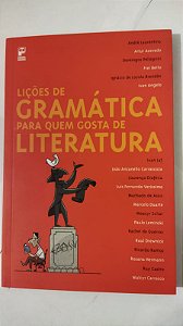 Lições de gramática para quem gosta de literatura - André Laurentino