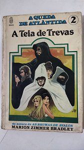 A Teia De Trevas: A Queda De Altântida 2 - Marion Zimmer Bradley