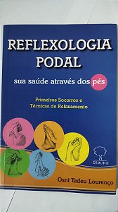 Reflexologia podal - Osni Tadeu Lourenço