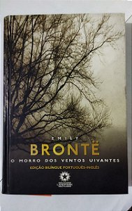 O Morro Dos Ventos Uivantes - Edição Bilíngue Português/Inglês - Emily Brontë