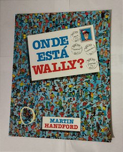 Onde Esta Wally? - (Volume 1) - Martin Handford
