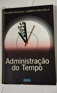Administração Do Tempo - William Douglas