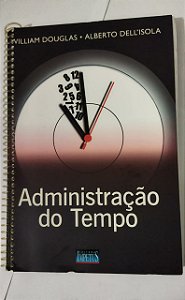 Administração Do Tempo - William Douglas