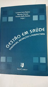 Gestão em Saúde - Luciane Lúcio Pereira