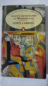Alice's Adventures In Wonderland - Lewis Carrol (inglês)
