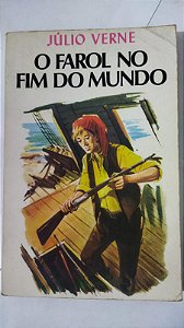 O Farol No Fim Do Mundo - Júlio Verne