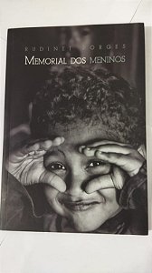 Memorial dos Meninos - Rudinei Borges