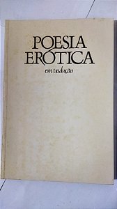 Poesia erótica em tradução - José Paulo Paes