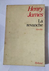 La revanche - Henry James (Francês)