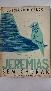 Jeremias - Cassiano Ricardo (Volume 73)