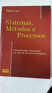 Sistemas, Métodos E Processos - Tadeu Cruz