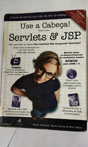 Use A Cabeça! Servlets & JSP - Bryan Basham
