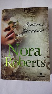Mentiras Genuínas - Nora Roberts