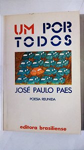 Um Por Todos - José Paulo Paes