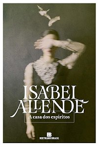 A Casa Dos Espíritos - Isabel Allende (marcas)