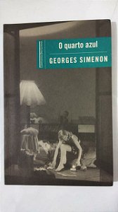 O quarto azul - Georges Simenon