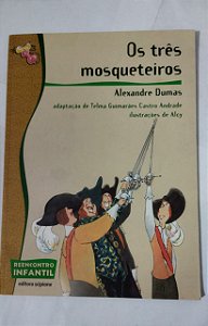 Os três mosqueteiros - Alexandre Dumas