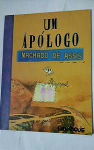 Um apólogo - Machado de Assis