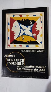 Berliner Ensemble 35 anos - Klaus Dieter Winzer
