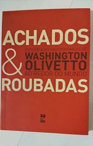 Achados e Roubadas - Washington Olivetto