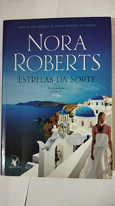 Nora Roberts - Estrelas da sorte (Os Guardiões – Livro 1)