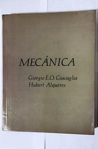 Mecânica - Georgio E. O. Giacaglia