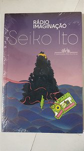 Rádio Imaginação - Seiko Ito