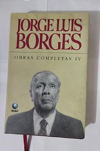 Jorge Luis Borges - Obras Completas - (Volume 4)
