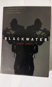 Blackwater -  Jeremy Scahill