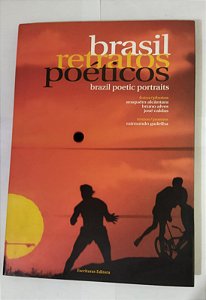 Brasil. Retratos Poéticos -  Raimundo Gadelha
