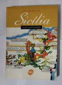 Os Sabores Da Sicilia - Maria Montanarini