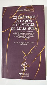 Os segredos do amor e de Vênus de Luisa Sigea - Nicolas Chorier