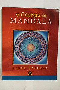 A Energia da Mandala - Rashe Baghera