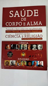 Saúde De Corpo e Alma - Dr. João Carlos Candido Da Costa
